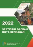 Denpasar Municipality Regional Statistics 2022