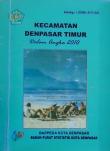 Kecamatan Denpasar Timur Dalam Angka 2010