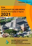 Kota Denpasar Dalam Angka 2021