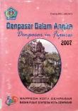 Kota Denpasar Dalam Angka Tahun 2007