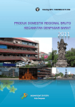 Produk Domestik Regional Bruto Kecamatan Denpasar Barat 2011