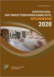 Statistik Hotel dan Tingkat Penghunian Kamar Kota Denpasar 2020