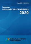 Denpasar Utara Subdistrict In Figures 2020