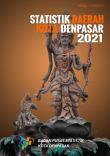 Regional Statistics Of Denpasar City 2021