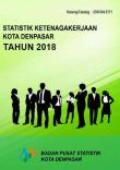 Labor Statistics Of Denpasar Municipality 2018