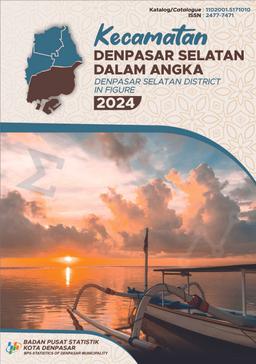 Kecamatan Denpasar Selatan Dalam Angka 2024