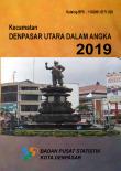 Kecamatan Denpasar Utara Dalam Angka 2019