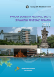 Produk Domestik Regional Bruto Kecamatan Denpasar Selatan 2011