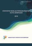 Statistik Kesejahteraan Rakyat Kota Denpasar 2019