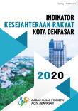 Indikator Kesejahteraan Rakyat Kota Denpasar 2020