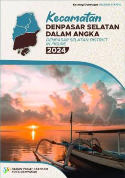 Kecamatan Denpasar Selatan Dalam Angka 2024