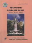 Kecamatan Denpasar Barat Dalam Angka 2009